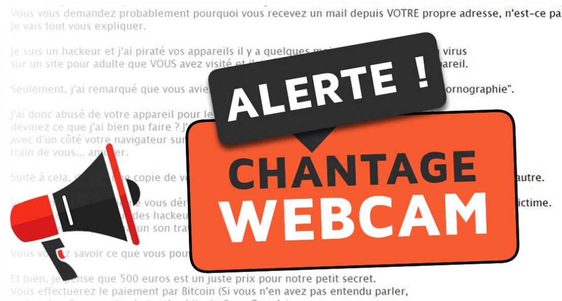 Chantage à la Webcam prétendue piratée